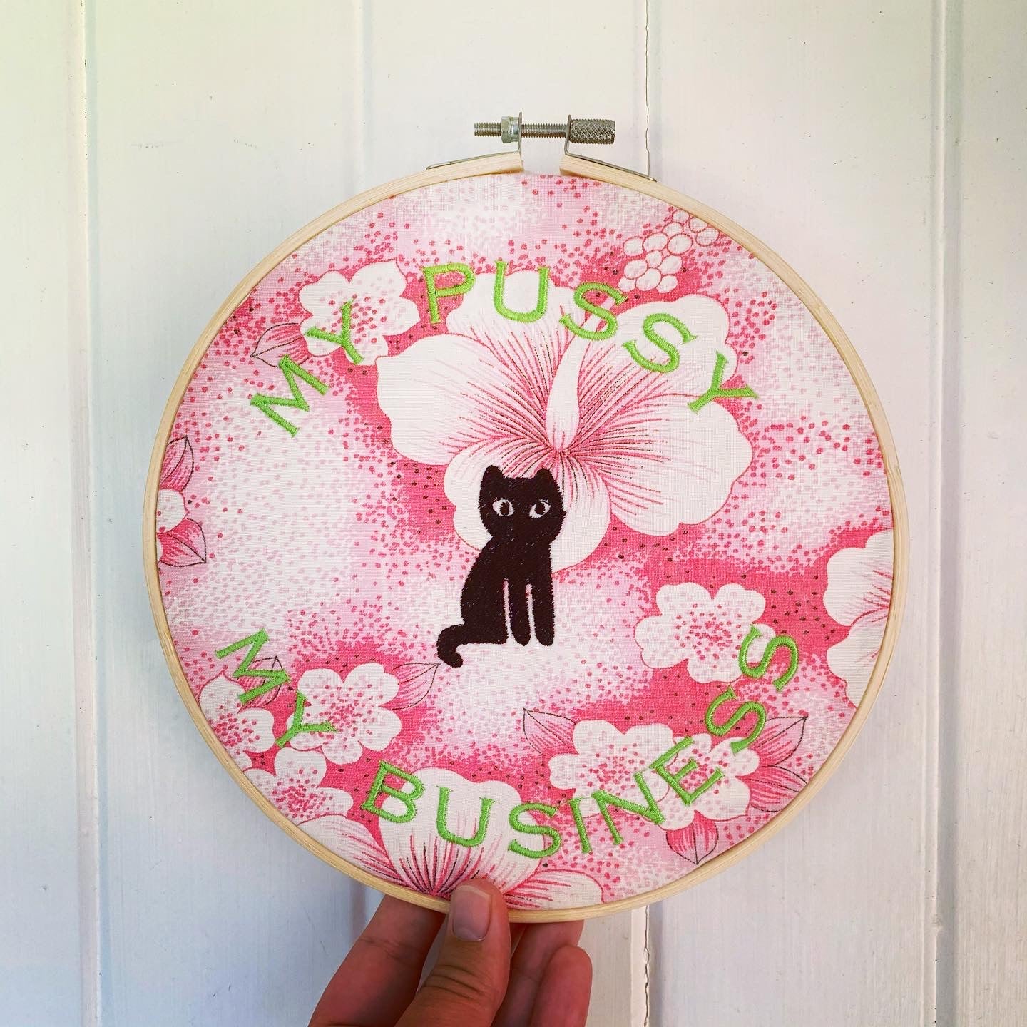 "MY PUSSY MY BUSINESS" Subversive Embroidery Feminist Wall Art