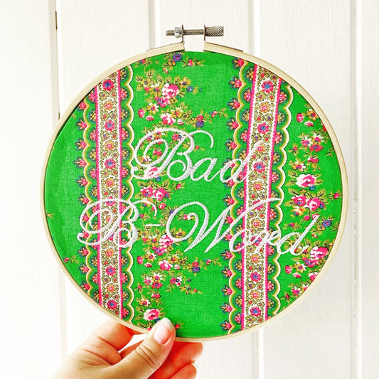 "Bad B-Word" Subversive Embroidery Feminist Wall Art
