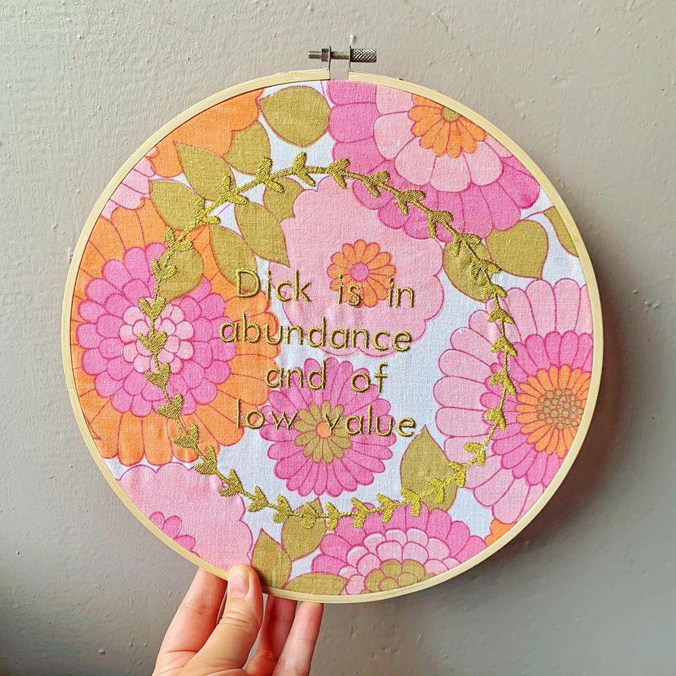 Dick is in Abundance Subversive Embroidery Feminist Wall Art