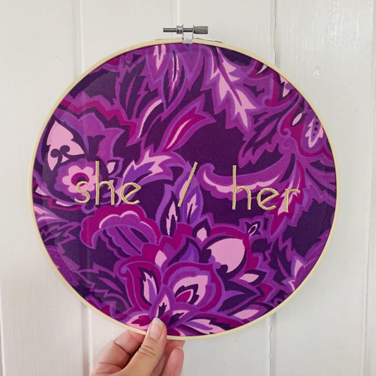 "She/ Her" Subversive Embroidery Pronoun Wall Art - purple floral